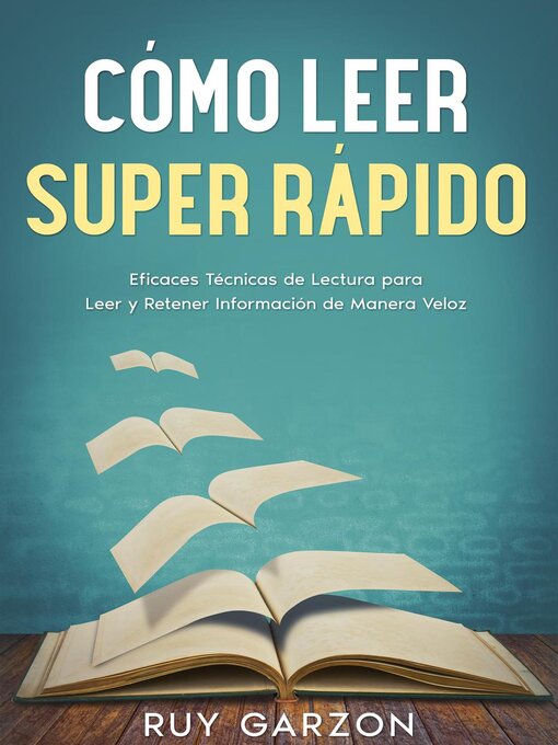 Title details for Cómo Leer Super Rápido by Ruy Garzon - Available